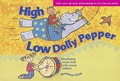 Cover: High Low Dolly Pepper (Book + CD) - A & C Black Music