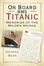 Cover: On Board RMS Titanic - The History Press Ltd