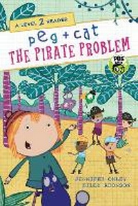Enlarge image Cover: Peg + Cat: The Pirate Problem: A Level 2 Reader - Candlewick Entertainment