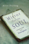 Cover: Mirror for the Soul - A Christian Guide to the Enneagram - Inter-Varsity Press,US