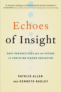 Enlarge image Cover: Echoes of Insight - Abilene Christian University Press