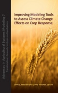 Cover: Improving Modeling Tools to Assess Climate Change Effects on Crop Response - American Society of Agronomy