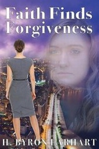 Enlarge image Cover: Faith Finds Forgiveness - Icrew Digital Productions