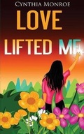 Cover: Love Lifted Me - Anointed Fire