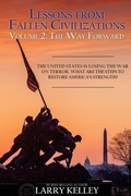 Cover: Lessons from Fallen Civilizations - Larry Kelley Enterprises, LLC
