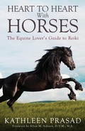 Cover: Heart To Heart With Horses - Animal Reiki Source