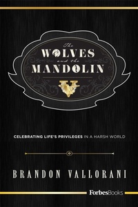 Enlarge image Cover: The Wolves and the Mandolin - Forbes Books
