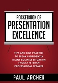 Cover: Pocketbook of Presentation Excellence - High House Publishing