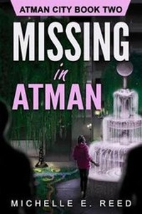Enlarge image Cover: Missing in Atman - Next World Publishing