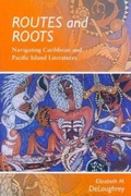Cover: Routes and Roots - University of Hawai'i Press