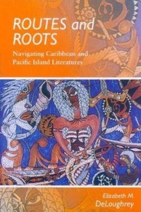 Enlarge image Cover: Routes and Roots - University of Hawai'i Press