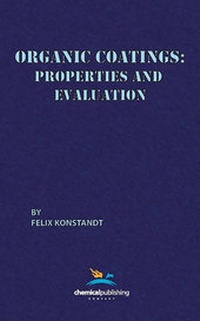 Abbildung von: Organic Coatings, Properties and Evaluation - Chemical Publishing Co Inc.,U.S.
