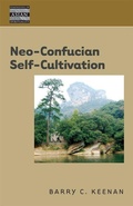 Cover: Neo-Confucian Self-Cultivation - University of Hawai'i Press