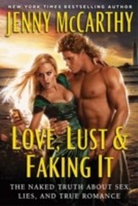 Enlarge image Cover: Love, Lust & Faking It - HarperCollins