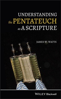 Enlarge image Cover: Understanding the Pentateuch as a Scripture - Wiley