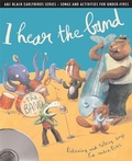 Cover: I hear the band - A & C Black Music