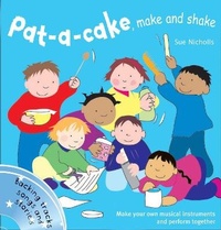 Enlarge image Cover: Pat a cake, make and shake - A & C Black Music