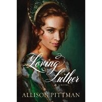 Enlarge image Cover: Loving Luther - Tyndale House Publishers