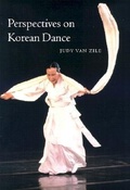 Cover: Perspectives on Korean Dance - Wesleyan University Press