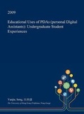 Cover: Educational Uses of PDAs (Personal Digital Assistants) - Open Dissertation Press