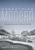 Cover: Pedestrian Modern - University of Minnesota Press