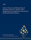 Cover: Genetic Diversity and Relationships of Spiranthes Sinensis, S. Spiralis, and S. Hongkongensis (Orchidaceae) as Revealed by Rapd and Cpdna Markers - Open Dissertation Press