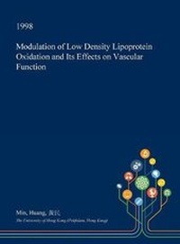 Abbildung von: Modulation of Low Density Lipoprotein Oxidation and Its Effects on Vascular Function - Open Dissertation Press