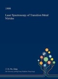 Cover: Laser Spectroscopy of Transition Metal Nitrides - Open Dissertation Press