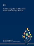 Cover: Fast Tracking of Evoked Potentials Variations by Wavelet Analysis - Open Dissertation Press
