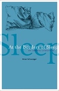 Cover: At the Borders of Sleep - University of Minnesota Press
