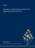 Cover: Frequency Synchronization Methods for Digital Broadband Receivers - Open Dissertation Press