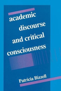 Enlarge image Cover: Academic Discourse and Critical Consciousness - University of Pittsburgh Press
