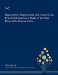 Cover: Regional Development and Governance in an Era of Globalization - Open Dissertation Press