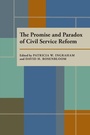Cover: Promise and Paradox of Civil Service Reform, The - University of Pittsburgh Press