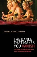 Cover: The Dance That Makes You Vanish - University of Minnesota Press