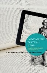 Enlarge image Cover: Comparative Textual Media - University of Minnesota Press