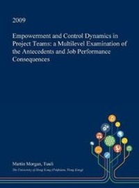 Enlarge image Cover: Empowerment and Control Dynamics in Project Teams - Open Dissertation Press