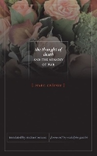 Enlarge image Cover: The Thought of Death and the Memory of War - University of Minnesota Press
