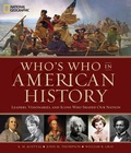 Cover: Who's Who in American History: Leaders, Visonaries, and Icons Who Shaped Our Nation - National Geographic Society