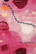 Cover: The Sleep That Changed Everything - Wesleyan University Press