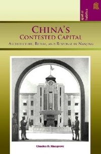Enlarge image Cover: China's Contested Capital - University of Hawai'i Press
