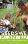 Cover: The Seeds We Planted - University of Minnesota Press