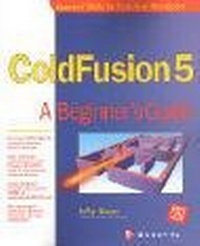 Enlarge image Cover: ColdFusion 5: A Beginner's Guide - McGraw-Hill Professional