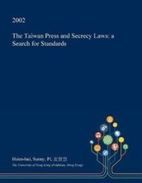 Bild: The Taiwan Press and Secrecy Laws - Open Dissertation Press