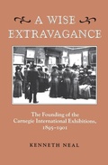 Cover: A Wise Extravagance - University of Pittsburgh Press