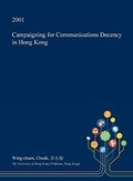 Bild: Campaigning for Communications Decency in Hong Kong - Open Dissertation Press