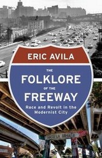 Enlarge image Cover: The Folklore of the Freeway - University of Minnesota Press