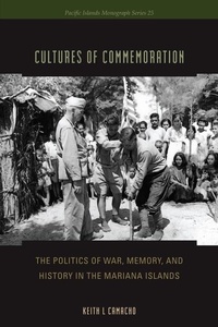 Enlarge image Cover: Cultures of Commemoration - University of Hawai'i Press