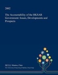 Cover: The Accountability of the Hksar Government - Open Dissertation Press