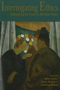 Cover: Interrogating Ethics - Duquesne University Press